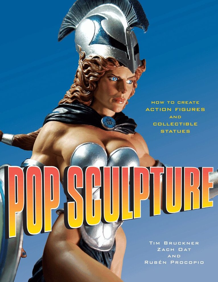 T Bruckner - Pop Sculpture, Häftad