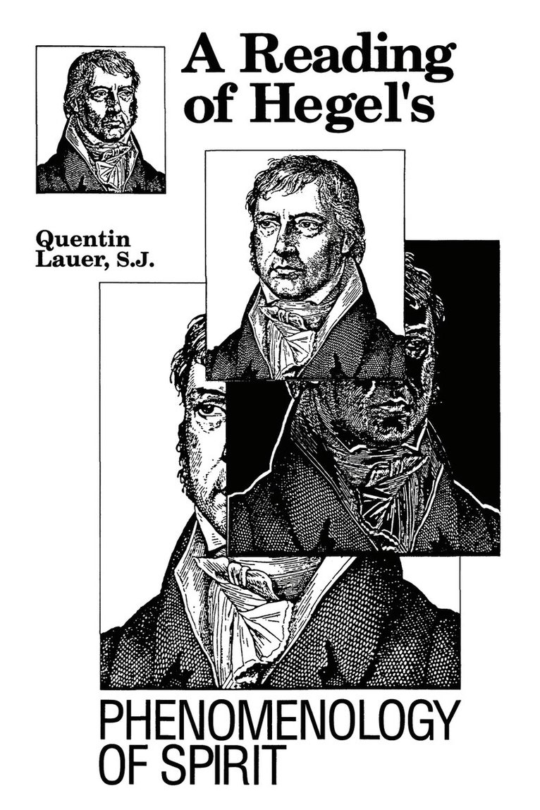 Reading of Hegel's "Phenomenology of Spirit"