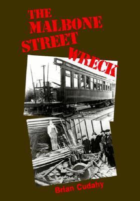 Brian J. Cudahy - Malbone Street Wreck, Inbunden. Tillgänglighet: Lägg i varukorg