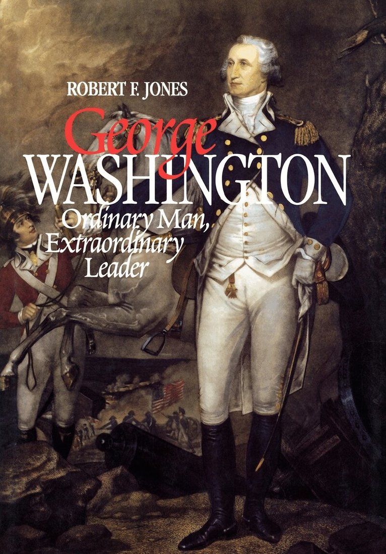 Robert F. Jones - George Washington, Häftad. Tillgänglighet: Lägg i varukorg
