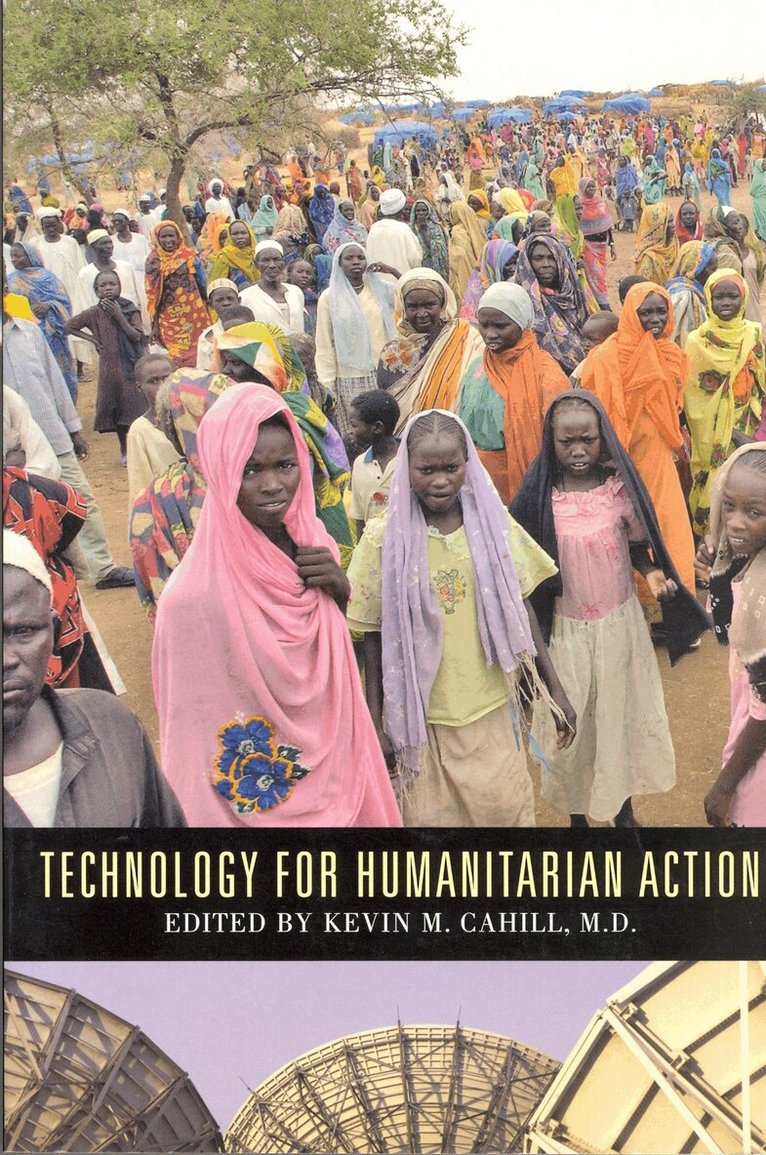 Kevin M. Cahill - Technology for Humanitarian Action, Häftad. Tillgänglighet: Tillfälligt slut