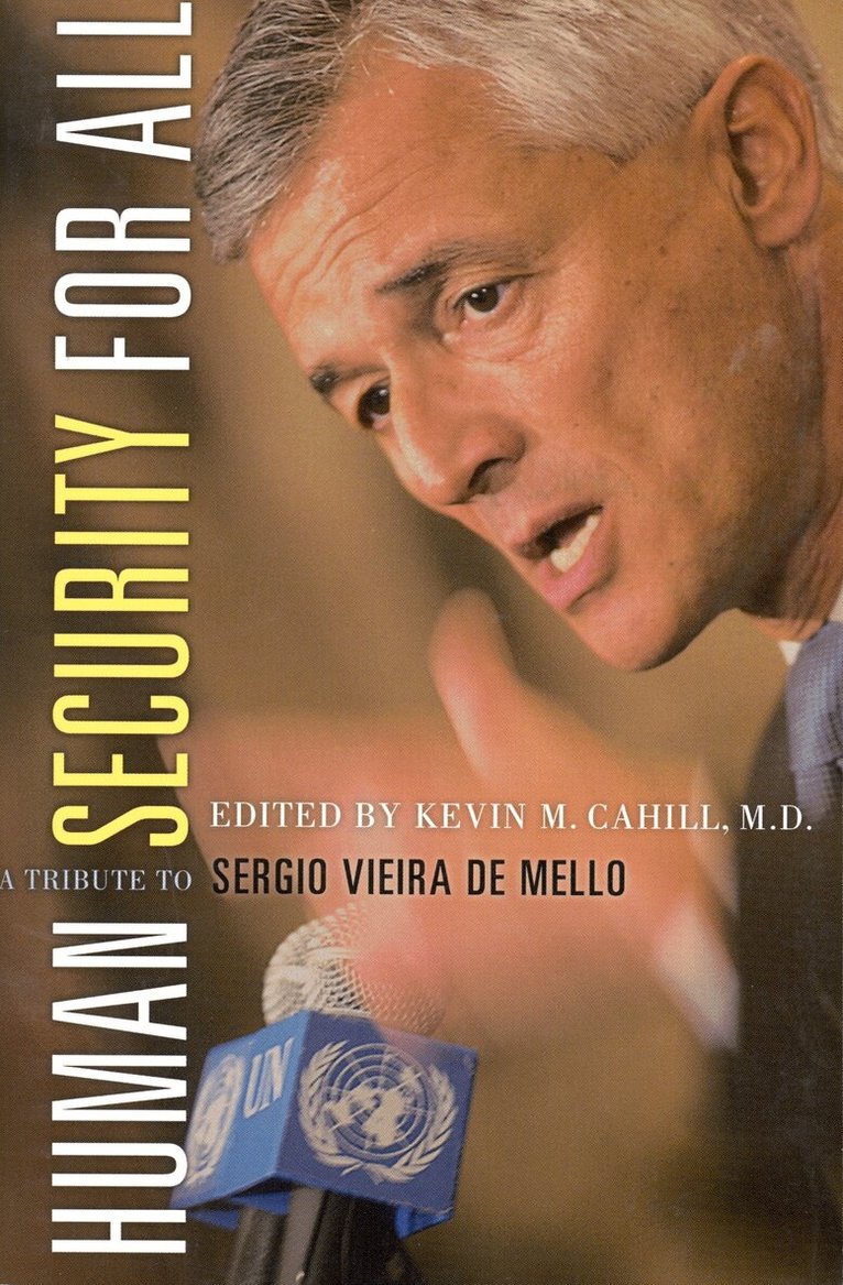 Kevin M. Cahill - Human Security for All, Inbunden. Tillgänglighet: Tillfälligt slut