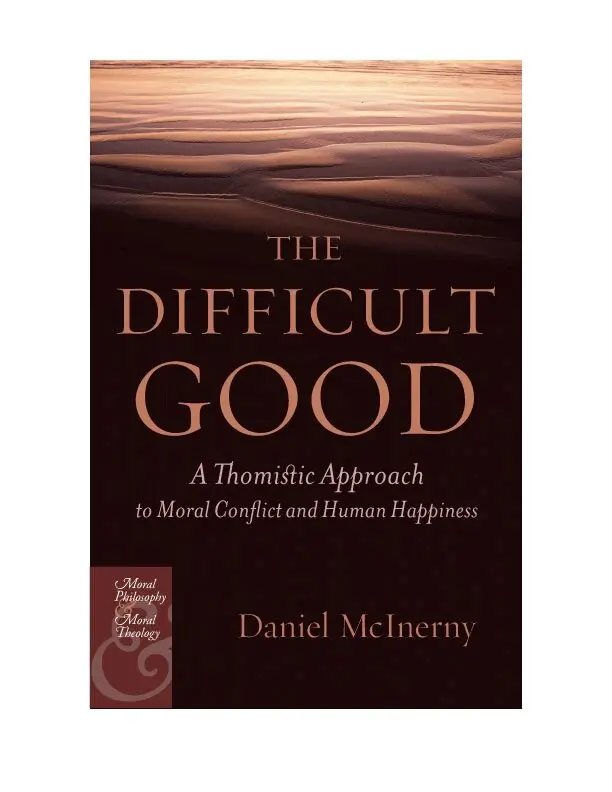 Daniel J. McInerny - Difficult Good, Inbunden. Tillgänglighet: Tillfälligt slut