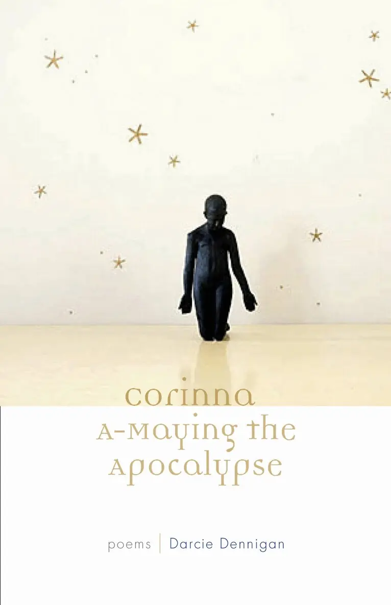 Darcie Dennigan - Corinna a-Maying the Apocalypse, Häftad. Tillgänglighet: Tillfälligt slut