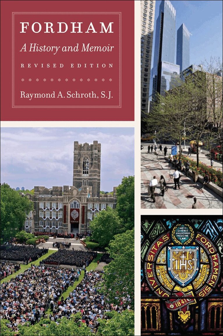 Raymond A. Schroth - Fordham, Häftad