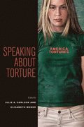 Speaking about Torture