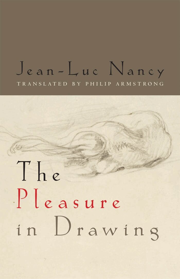 Jean-Luc Nancy - Pleasure in Drawing, Häftad