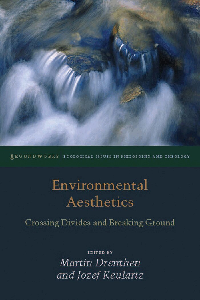 Martin Drenthen, Jozef Keulartz - Environmental Aesthetics, Inbunden. Tillgänglighet: Tillfälligt slut