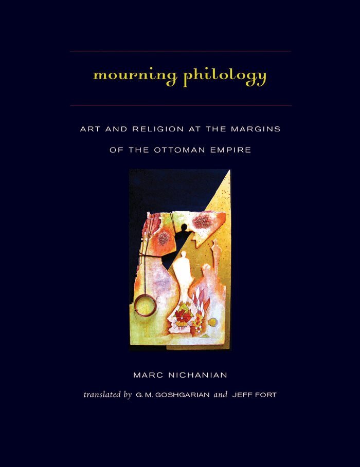 Marc Nichanian - Mourning Philology, Inbunden