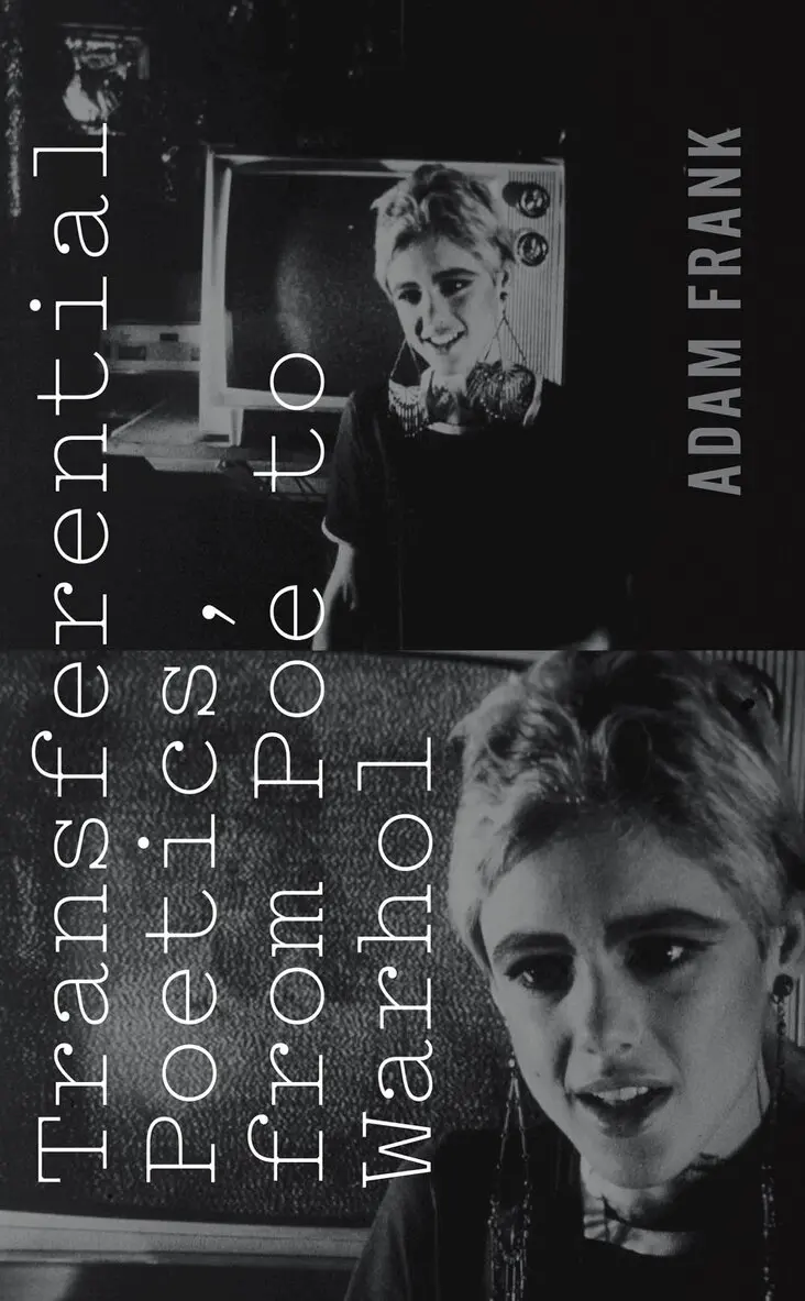 Adam Frank - Transferential Poetics, from Poe to Warhol, Häftad. Tillgänglighet: Tillfälligt slut