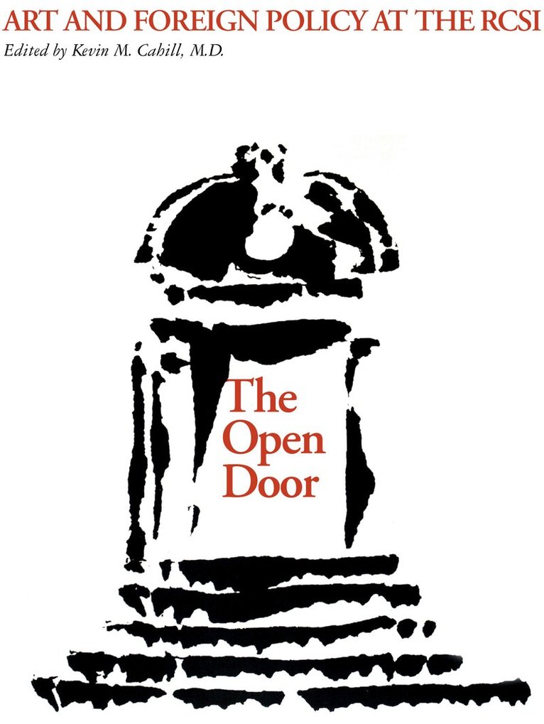 Kevin M. Cahill - Open Door, Inbunden. Tillgänglighet: Tillfälligt slut