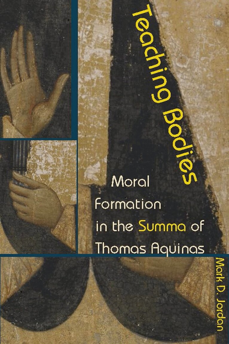 Mark D. Jordan - Teaching Bodies, Inbunden. Tillgänglighet: Lägg i varukorg
