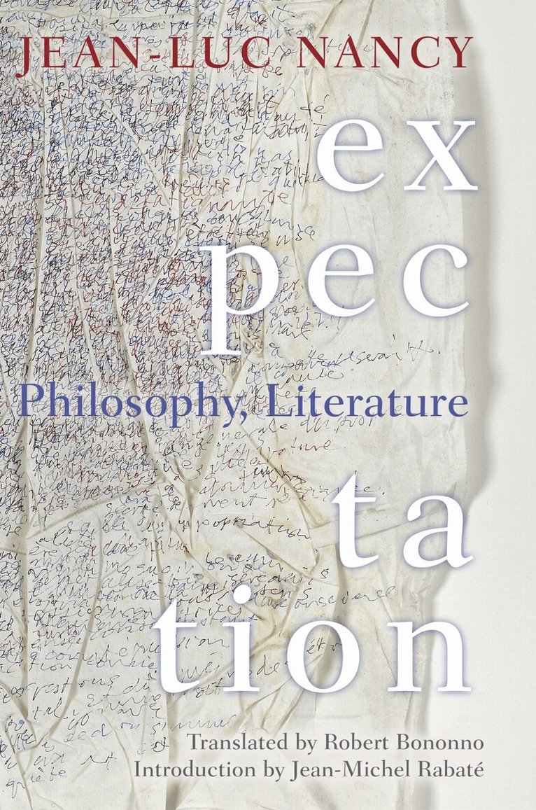 Jean-Luc Nancy - Expectation, Inbunden