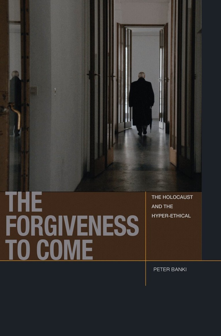 Peter Jason Banki - Forgiveness to Come, Inbunden. Tillgänglighet: Tillfälligt slut