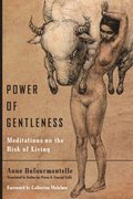 Power of Gentleness