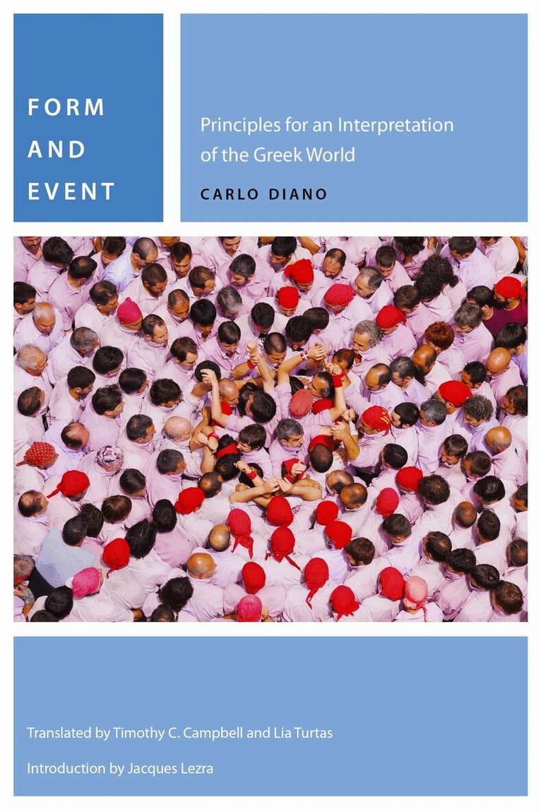 Carlo Diano - Form and Event, Häftad