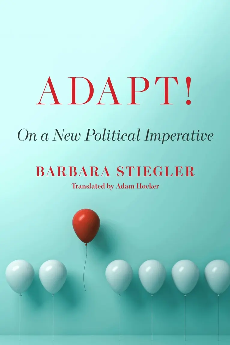 Barbara Stiegler - Adapt!, Inbunden. Tillgänglighet: Lägg i varukorg