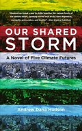 Our Shared Storm