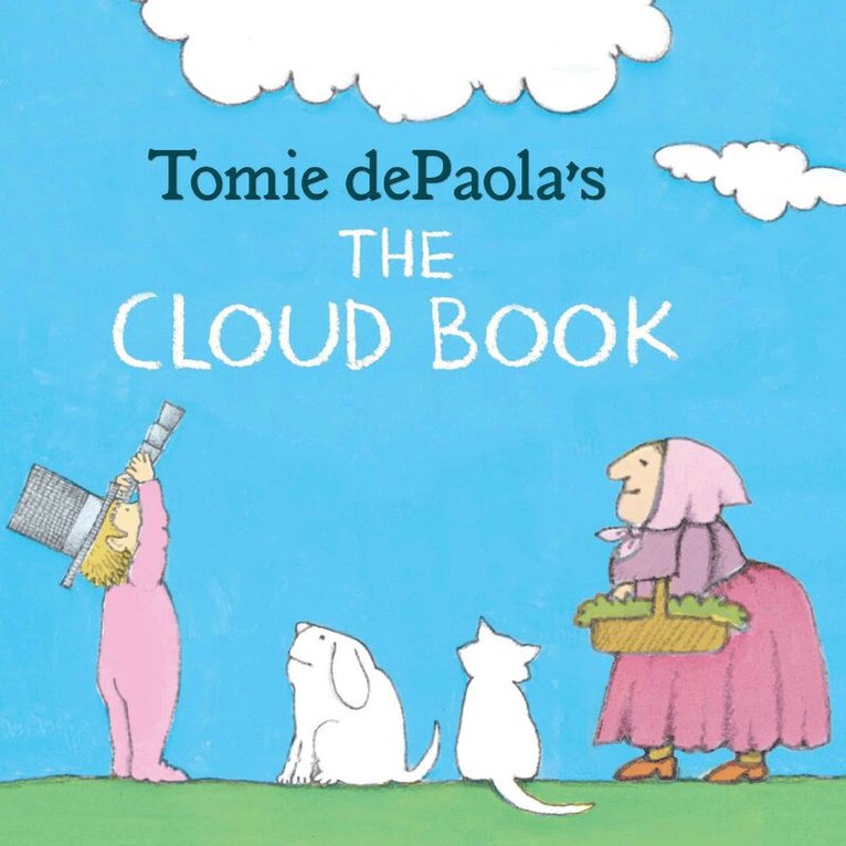 Tomie dePaola - Tomie dePaola's The Cloud Book, Häftad. Tillgänglighet: Lägg i varukorg