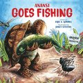 Anansi Goes Fishing