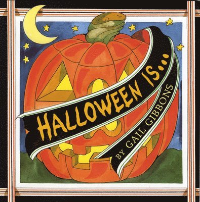 Gail Gibbons - Halloween Is..., Häftad