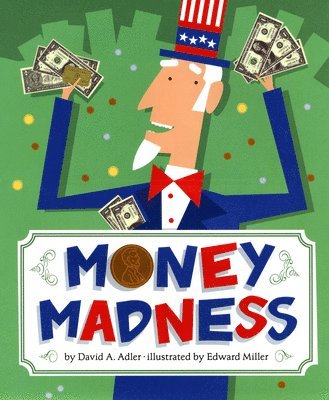 David A. Adler - Money Madness, Häftad