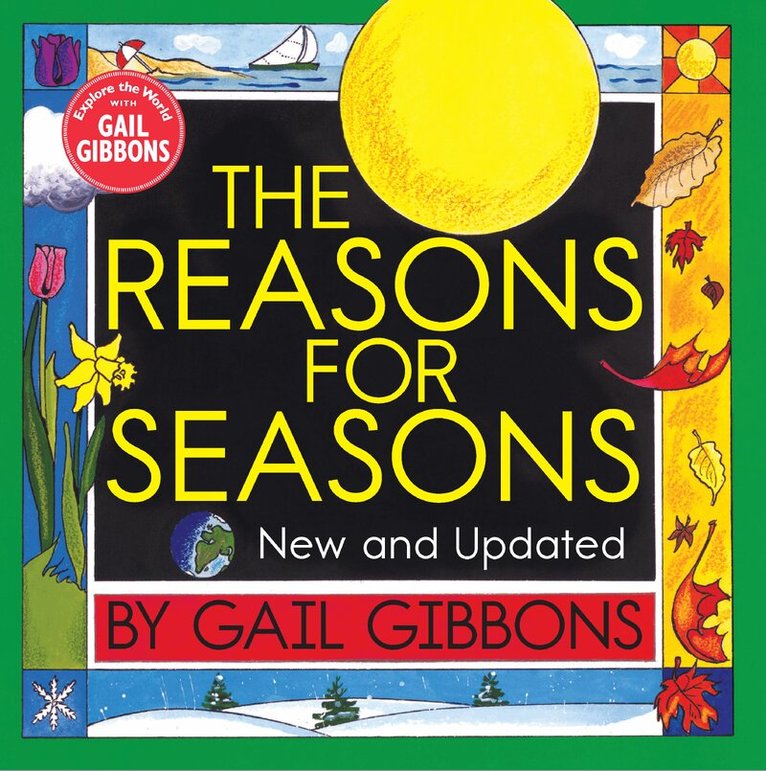 Gail Gibbons - Reasons for Seasons (New & Updated Edition), Häftad