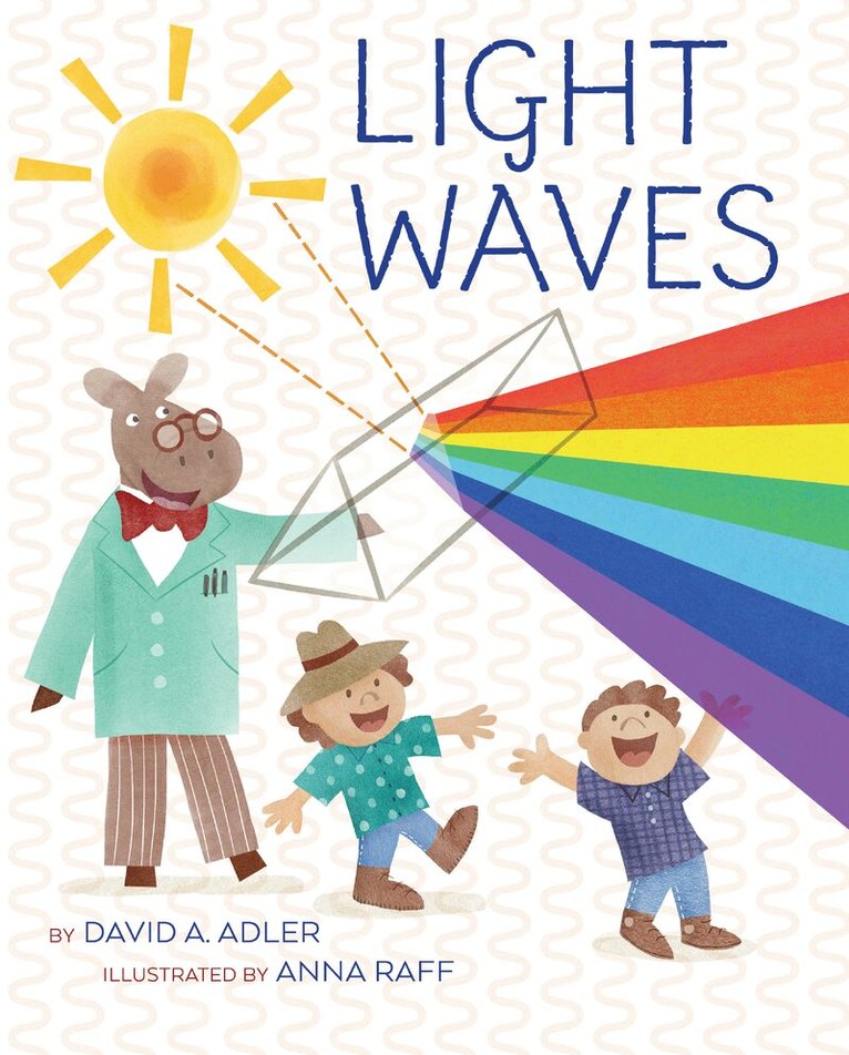 David A. Adler - Light Waves, Häftad