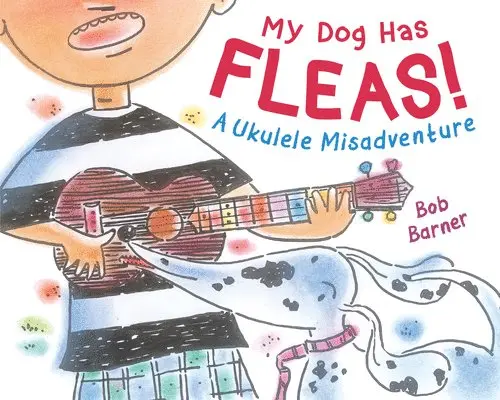 Bob Barner - My Dog Has Fleas, Inbunden. Tillgänglighet: Lägg i varukorg