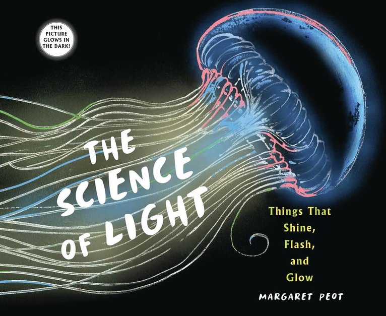 Margaret Peot - Science of Light, Inbunden