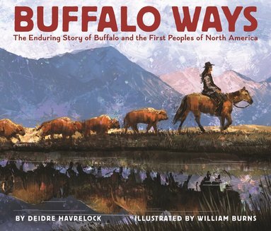 Deidre Havrelock - Buffalo Ways, Inbunden