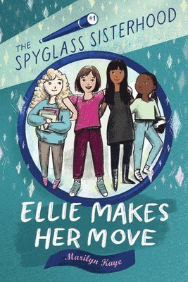 Marilyn Kaye - Ellie Makes Her Move, Häftad