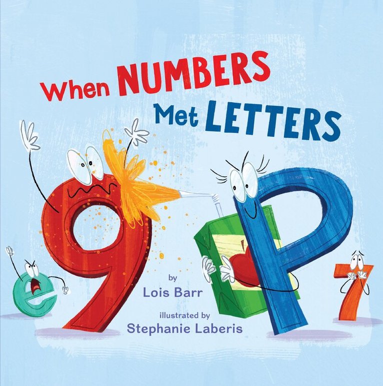 Lois Barr - When Numbers Met Letters, Häftad