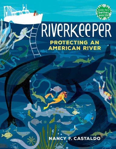 Nancy Castaldo - Riverkeeper, Inbunden