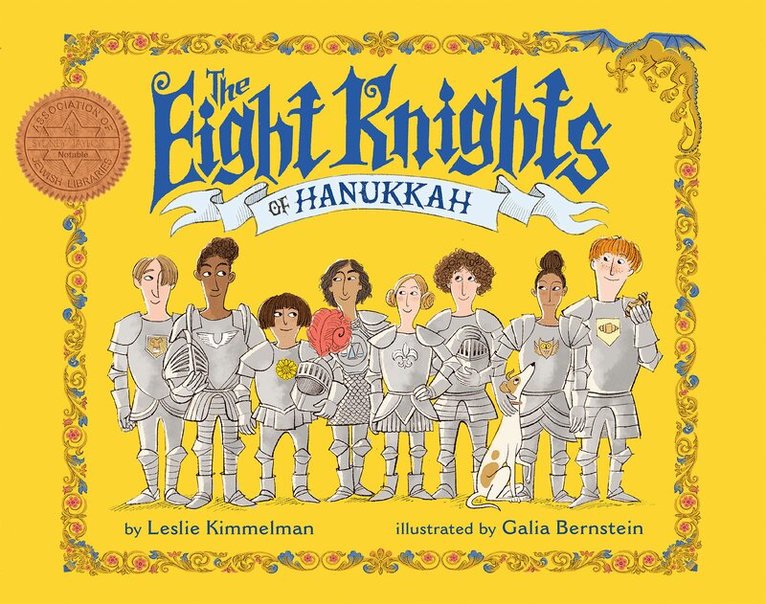 Leslie Kimmelman - Eight Knights of Hanukkah, Häftad