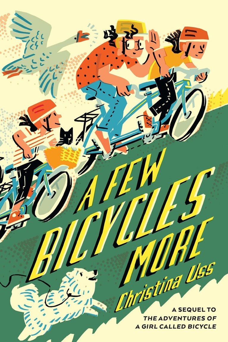 Christina Uss - Few Bicycles More, Häftad. Tillgänglighet: Tillfälligt slut