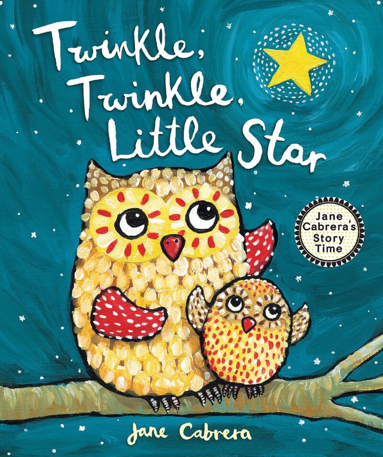 Jane Cabrera - Twinkle, Twinkle, Little Star, Häftad