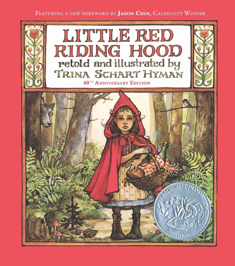 Trina Schart Hyman - Little Red Riding Hood (40th Anniversary Edition), Inbunden
