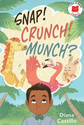 Diana Castillo - Snap! Crunch! Munch?, Inbunden