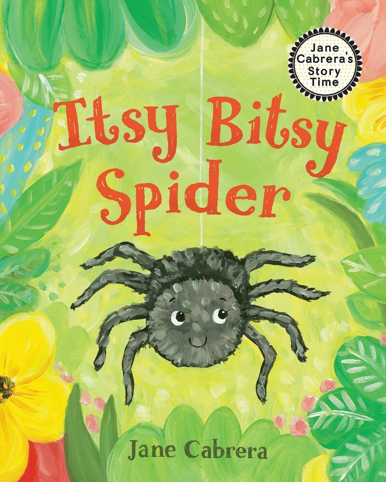 Jane Cabrera - Itsy Bitsy Spider, Inbunden