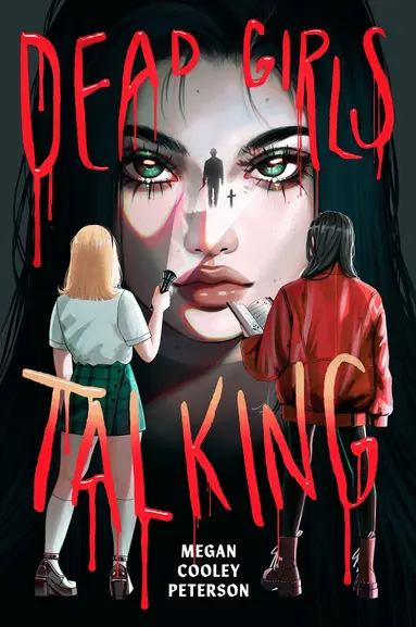 Megan Cooley Peterson - Dead Girls Talking, Häftad