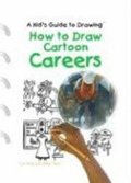 How to Draw Cartoon Careers