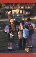 Sarah Florence - Safety on the School Bus, Häftad. Tillgänglighet: Lägg i varukorg