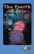 Ira Wood - The Fourth of July, Häftad