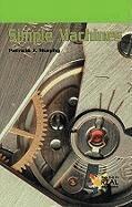 Patricia J. Murphy - Simple Machines, Häftad