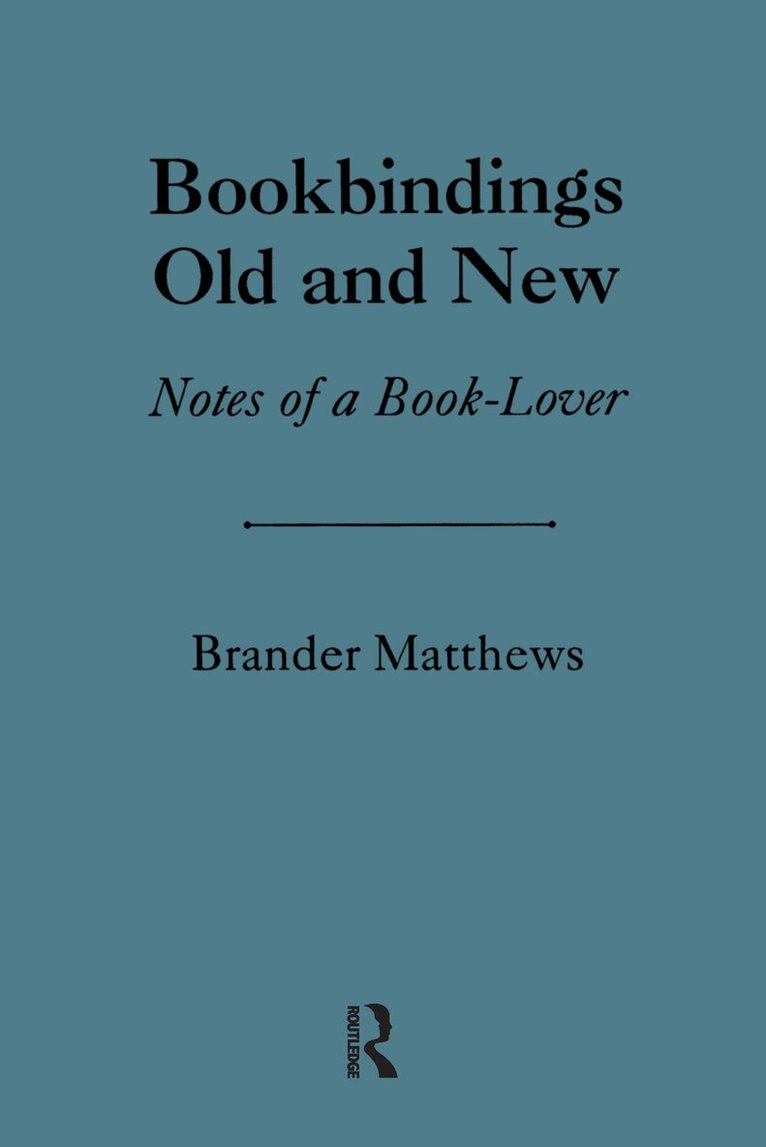 Bookbinding Old & New
