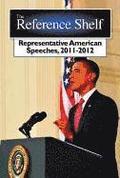 Representative American Speeches, 2011 2012