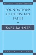 Foundations of Christian Faith