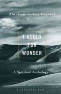 I Asked for Wonder