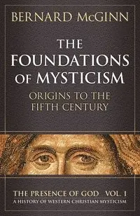 Foundations of Mysticism
